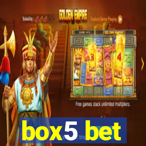box5 bet